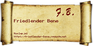 Friedlender Bene névjegykártya